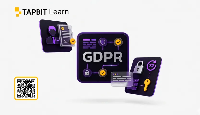What does GDPR mean in crypto — Tapbit Learn